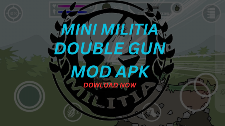 Mini Militia Double Gun Mod APK – Boost Your Game Power!